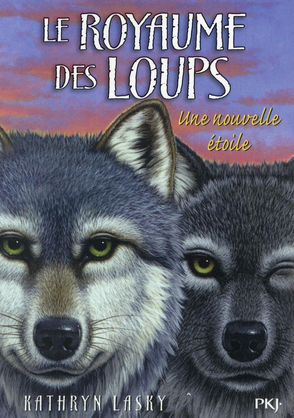 Front cover of Le royaume des loups Tome 6 : une nouvelle étoile