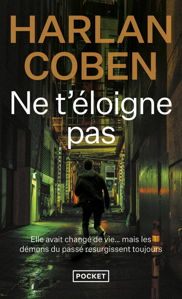 Front cover of Ne t'éloigne pas