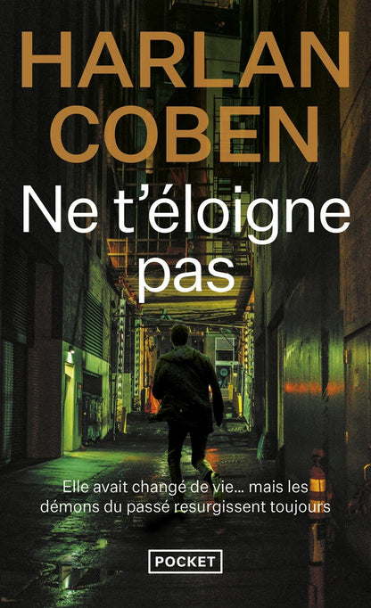 Front cover of Ne t'éloigne pas
