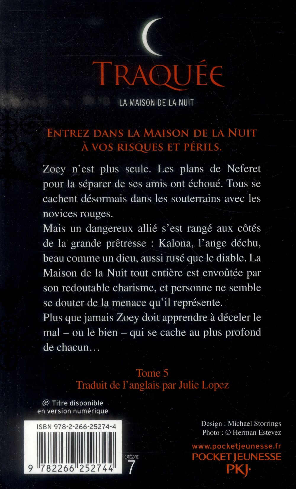 Back cover of La maison de la nuit Tome 5 : traquée