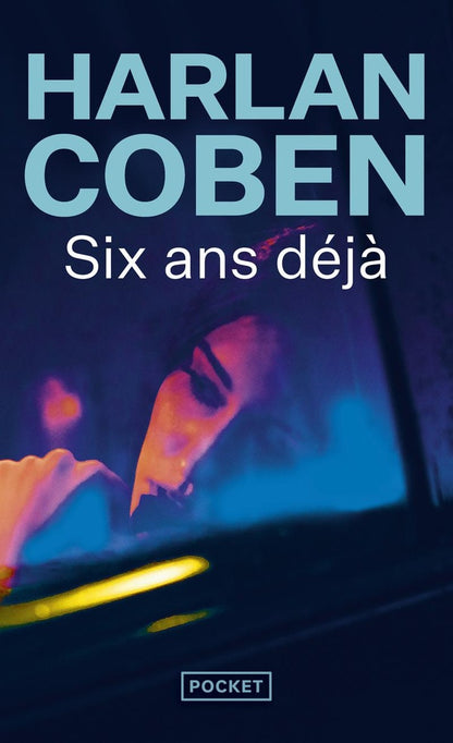 Front cover of Six ans déjà