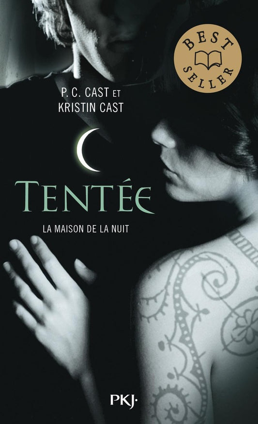 Front cover of La maison de la nuit Tome 6 : tentée
