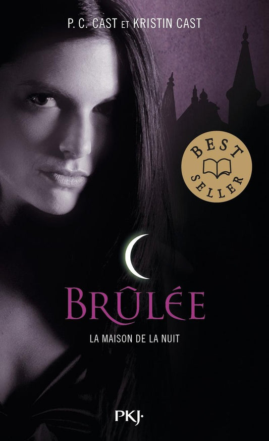Front cover of La maison de la nuit Tome 7 : brûlée