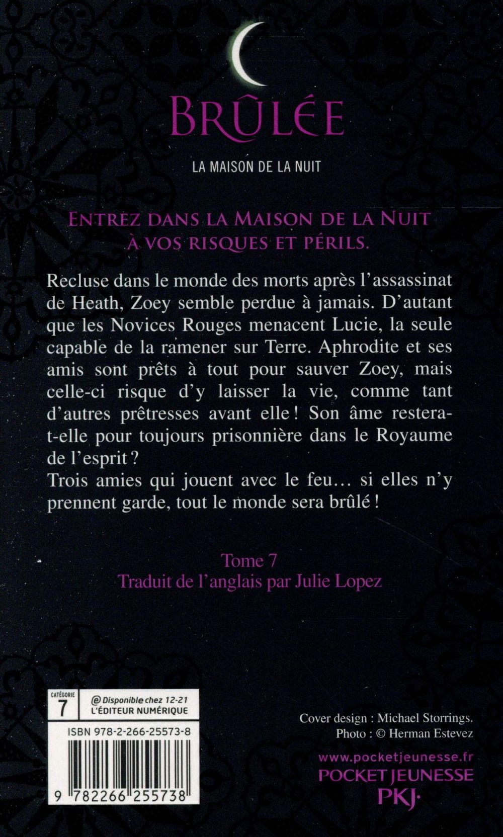 Back cover of La maison de la nuit Tome 7 : brûlée