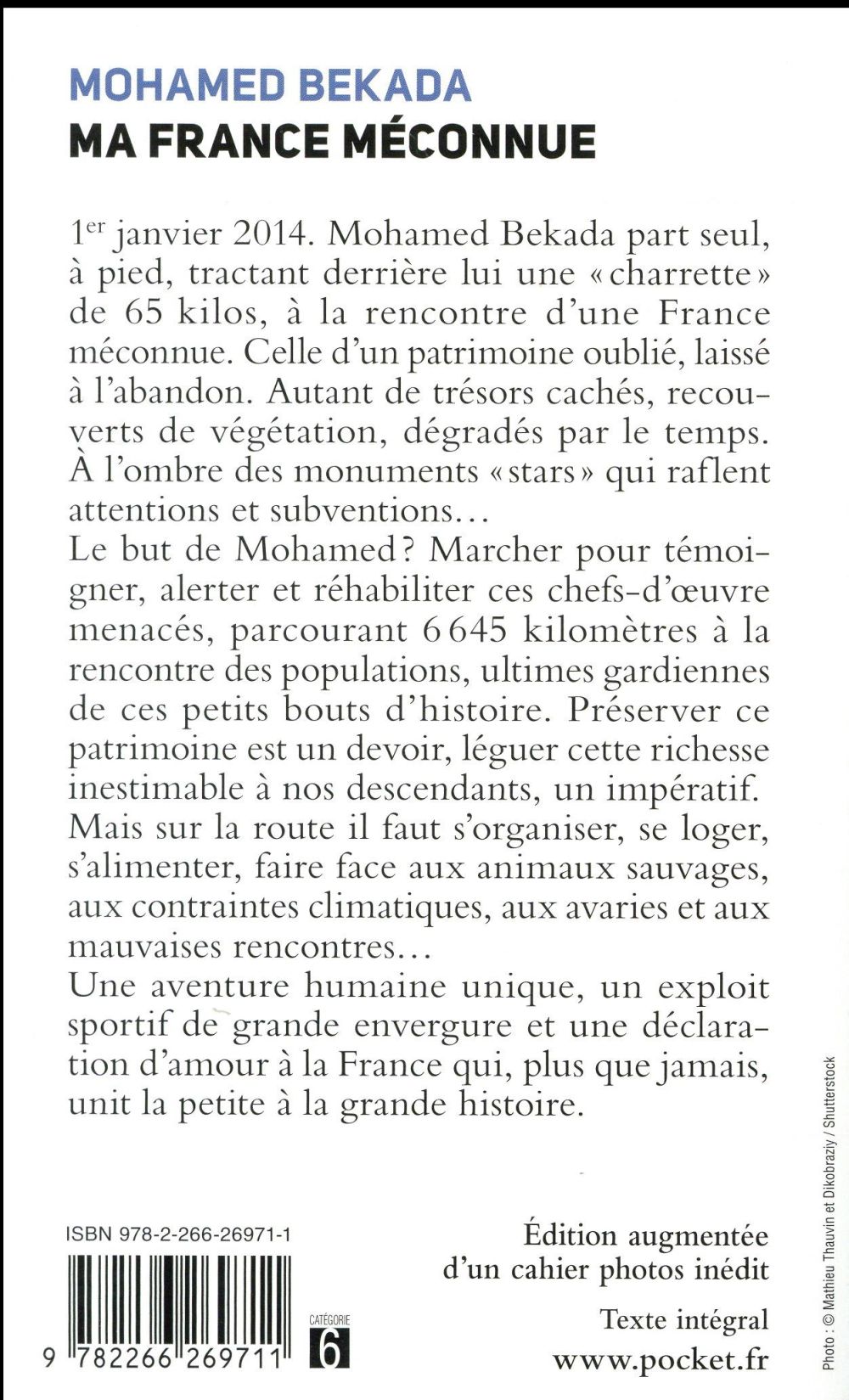 Back cover of Ma France méconnue ; 6 645 kilomètres à pied, à la découverte de notre patrimoine