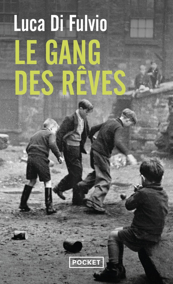 Front cover of Le gang des rêves
