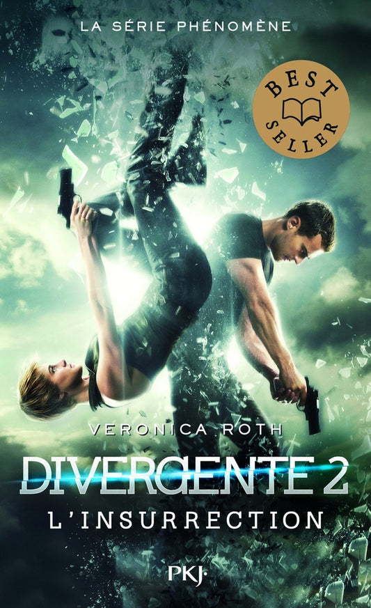 Front cover of Divergente Tome 2 : l'insurrection