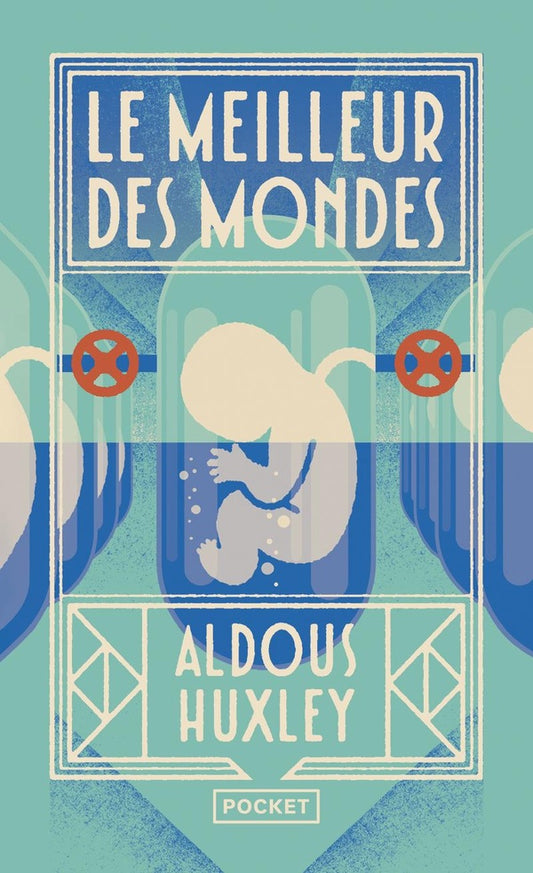 Front cover of Le meilleur des mondes