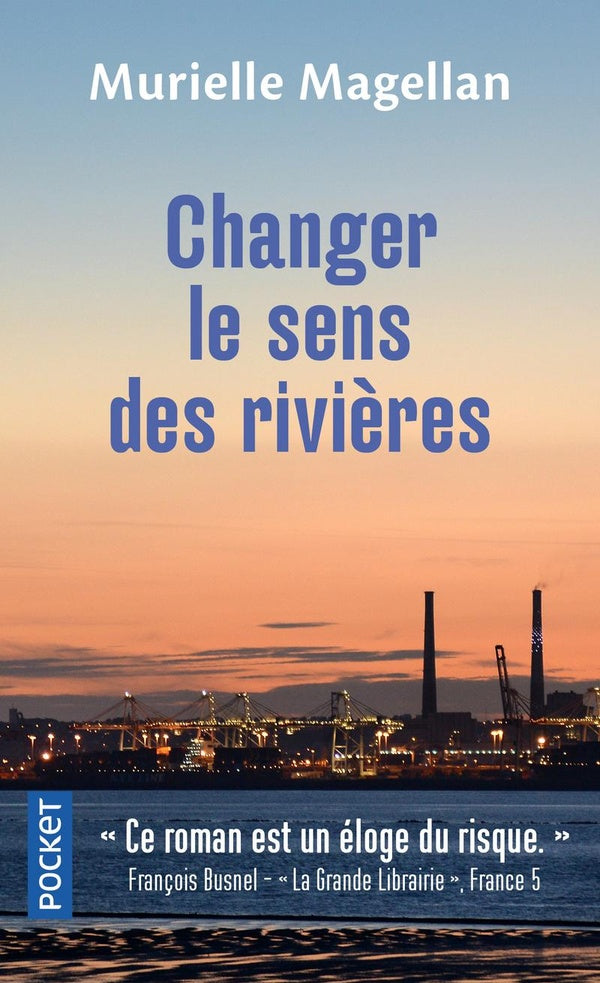 Front cover of Changer le sens des rivières
