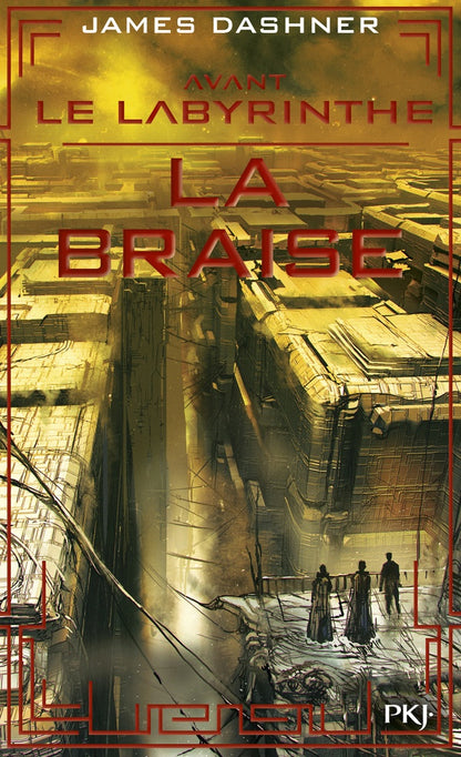 Front cover of Avant le labyrinthe Tome 5 : la braise