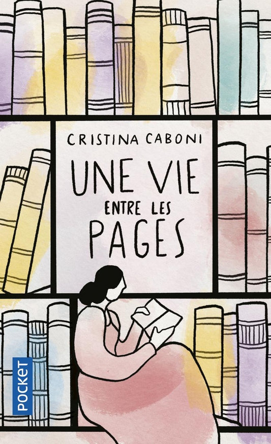 Front cover of Une vie entre les pages
