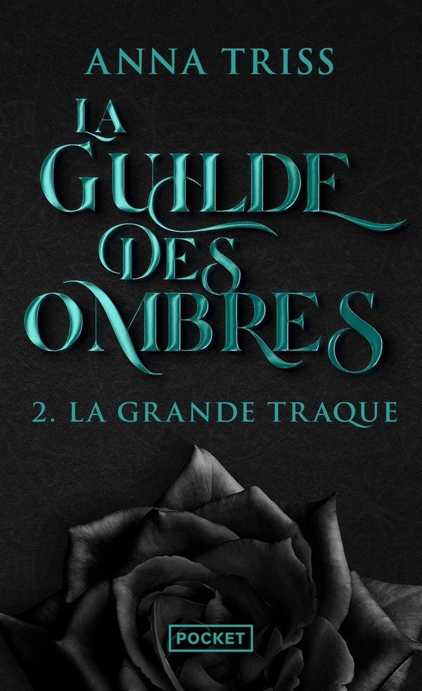 Front cover of La guilde des ombres Tome 2 : la grande traque