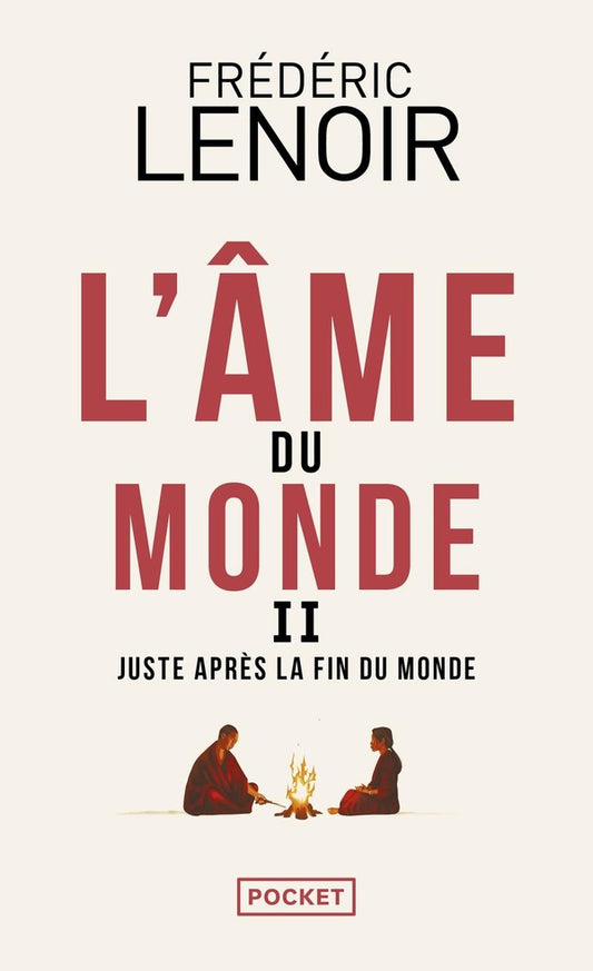 Front cover of L'âme du monde II : juste après la fin du monde