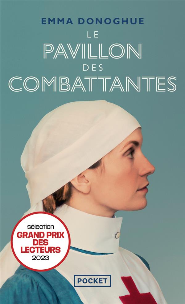 Front cover of Le pavillon des combattantes