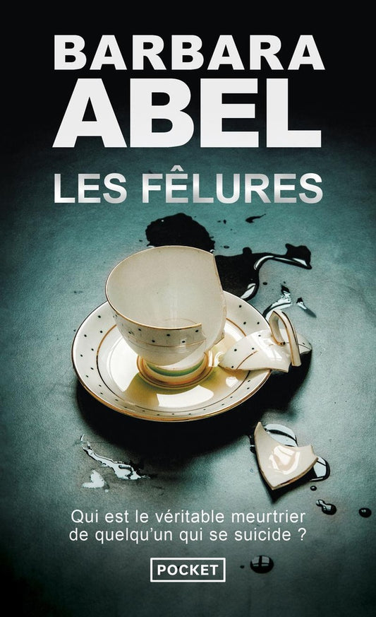 Front cover of Les fêlures