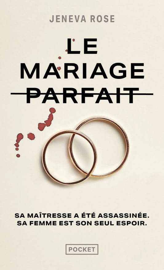 Front cover of Le mariage parfait