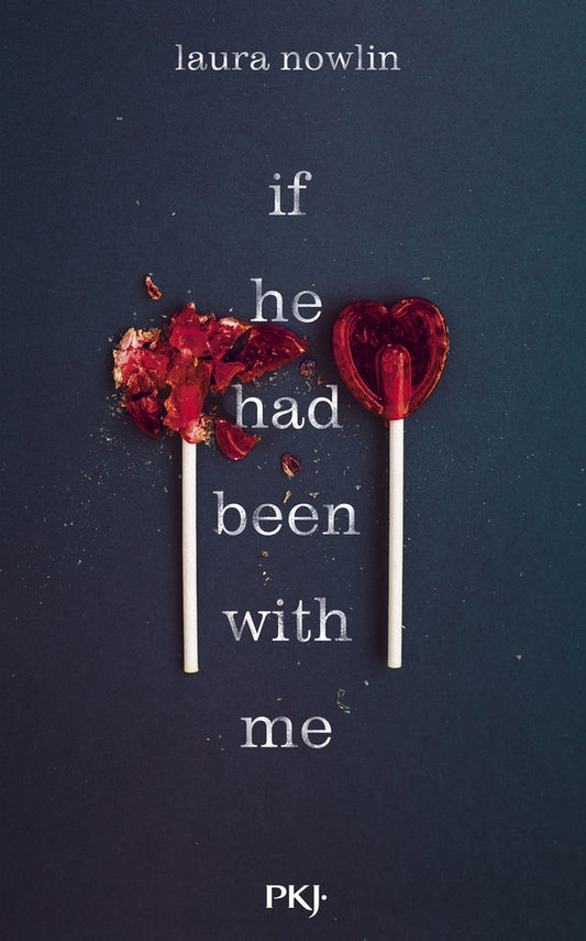 Front cover of If he had been with me