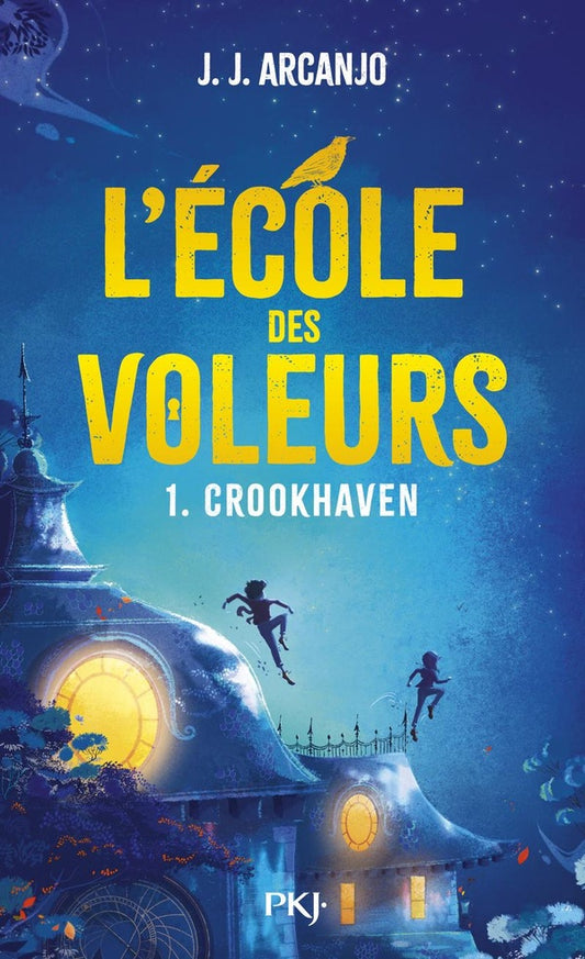 Front cover of Crookhaven Tome 1 : L'école des voleurs