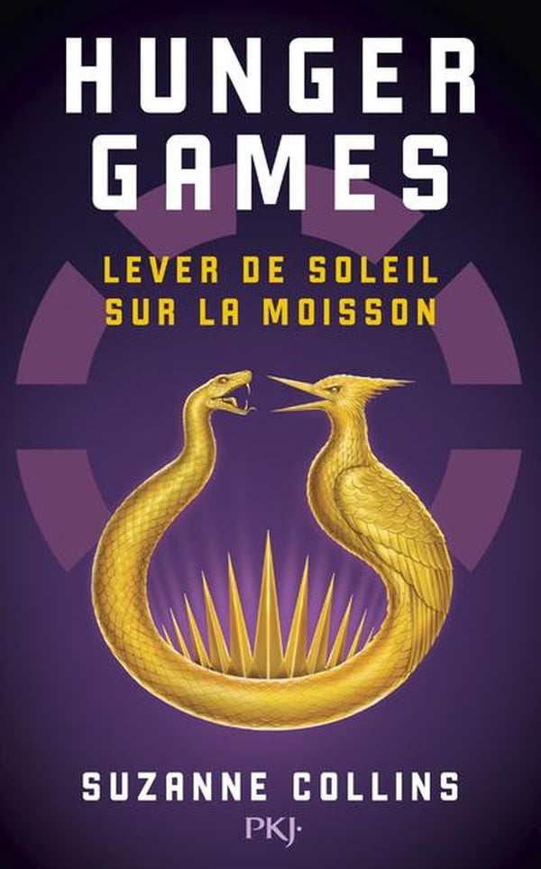 Front cover of Hunger games : Lever de soleil sur la moisson