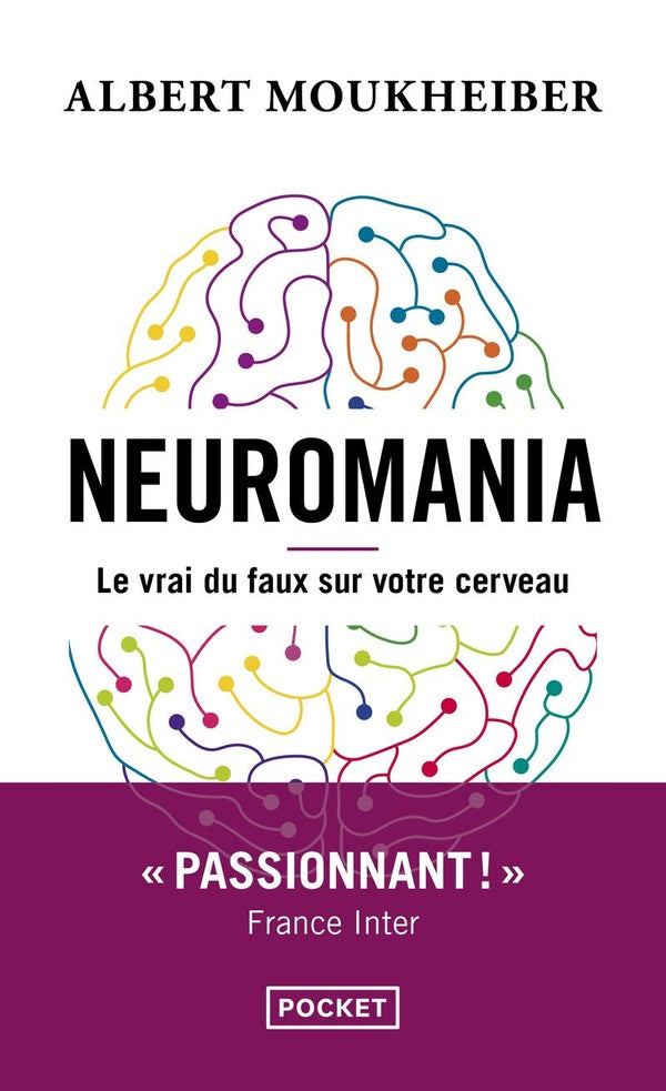 Front cover of Neuromania : Le vrai du faux sur votre cerveau