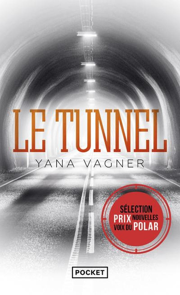 Front cover of Le Tunnel