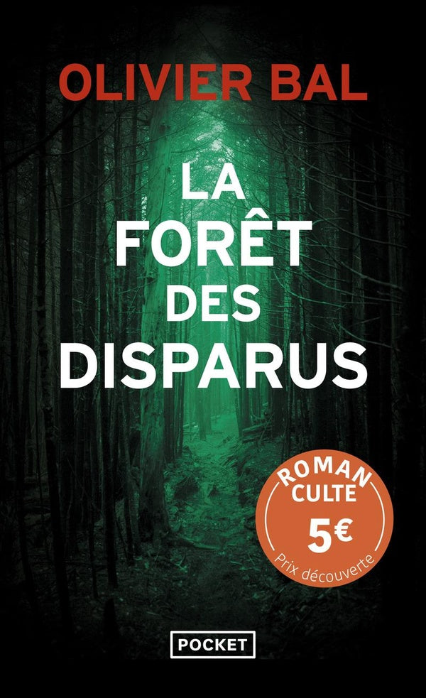 Front cover of La Forêt des disparus                     (Prix Découverte)