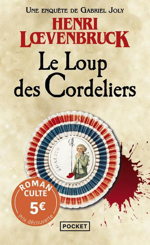 Front cover of Le Loup des Cordeliers : Une enquête de Gabriel Joly                     (Prix découverte)