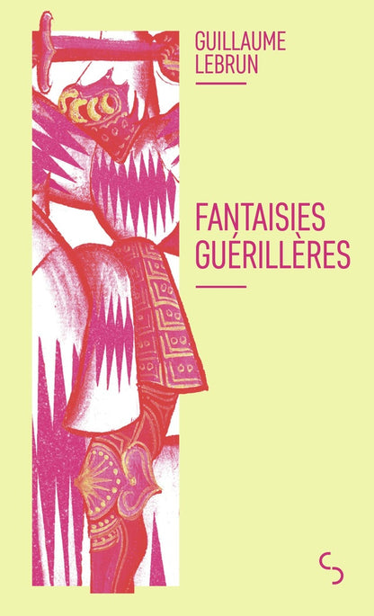 Front cover of Fantaisies guérillères