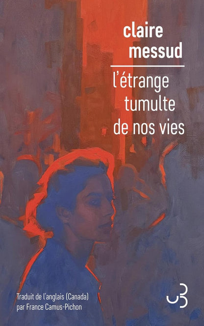 Front cover of L'étrange tumulte de nos vies