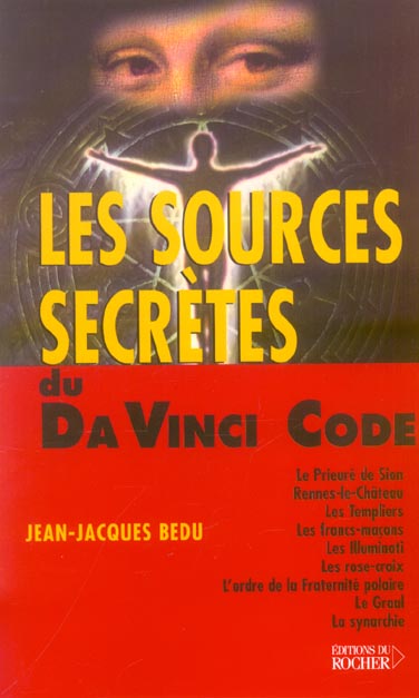 Front cover of Les sources secretes du da vinci code