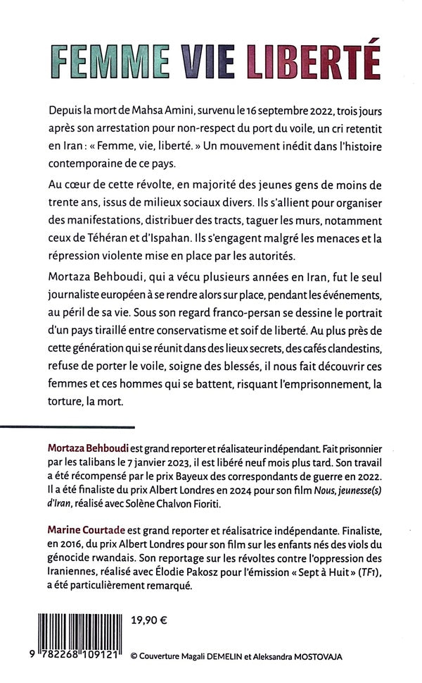 Back cover of Femme, vie, liberté : Un reporter infiltré au coeur de la révolte iranienne