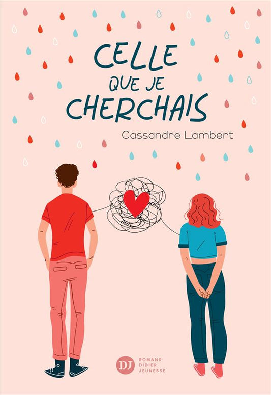 Front cover of Celle que je cherchais