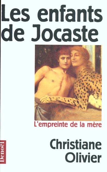 Front cover of Les enfants de jocaste - l'empreinte de la mere