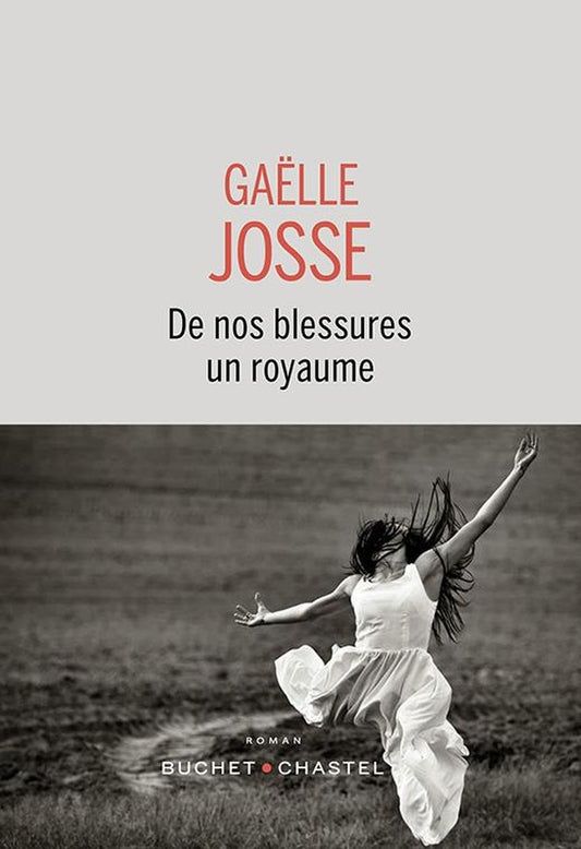 Front cover of De nos blessures un royaume