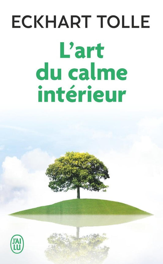 Front cover of L'art du calme interieur
