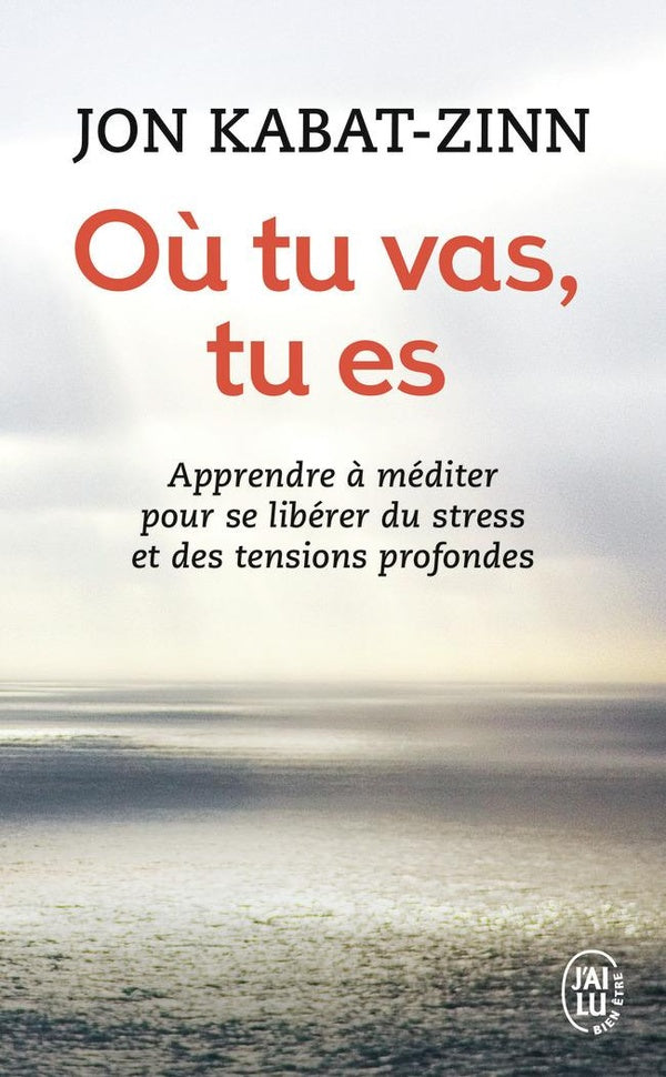 Front cover of Où tu vas, tu es