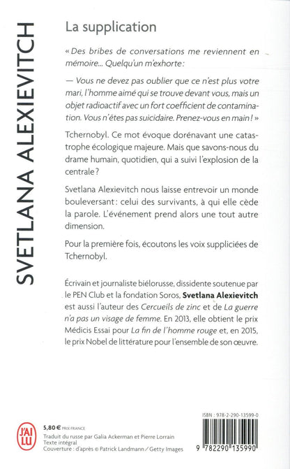 Back cover of La supplication : Tchernobyl, chronique du monde après l'apocalypse