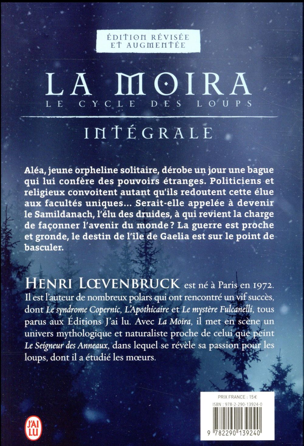 Back cover of Le cycle des loups - la Moïra : Intégrale Tomes 1 à 3