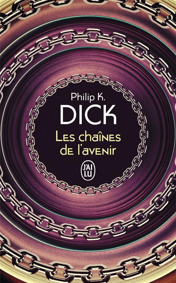 Front cover of Les chaines de l'avenir
