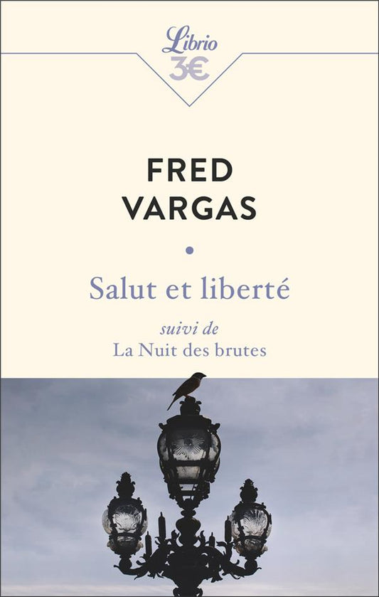 Front cover of Salut et liberté ; la nuit des brutes