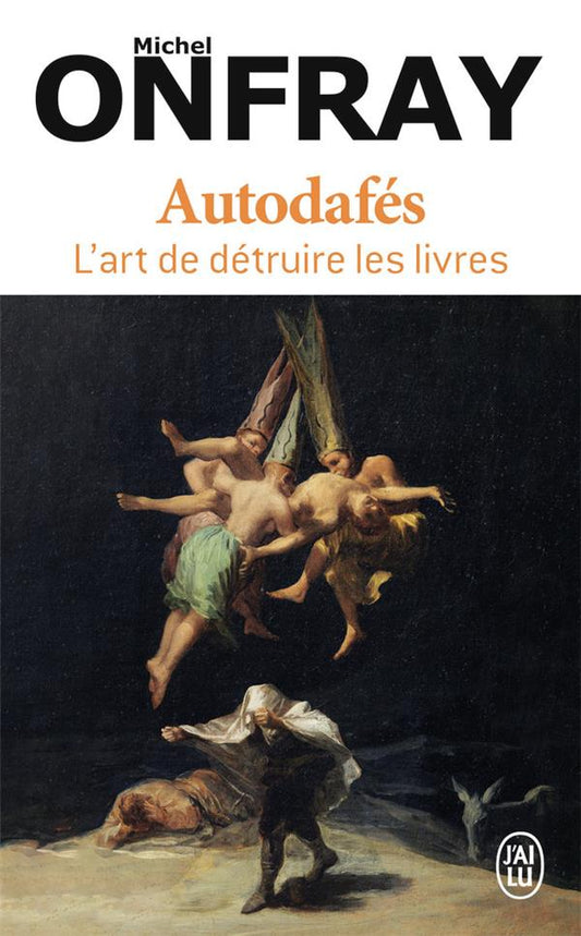 Front cover of Autodafés : L'art de détruire les livres
