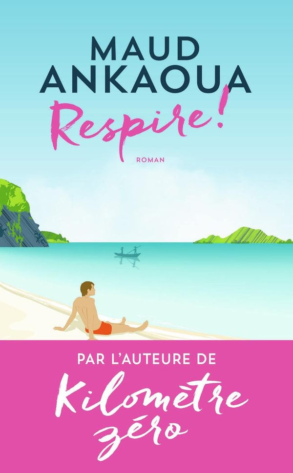 Front cover of Respire ! Le plan est toujours parfait