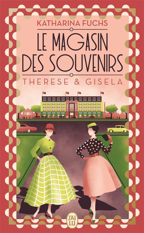 Front cover of Le magasin des souvenirs - Therese et Gisela