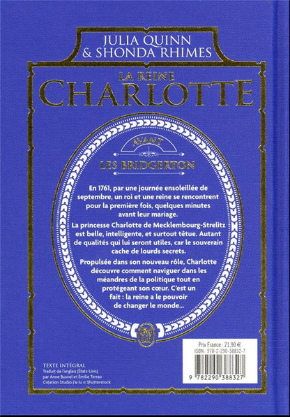 Back cover of Avant : La chronique des Bridgerton ; La reine Charlotte : Avant les Bridgerton                     (traduction conjointe Emilie Terrao ;  édition luxe)