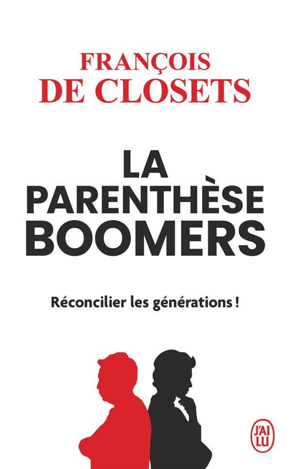Front cover of La parenthèse boomers : reconcilier les générations !