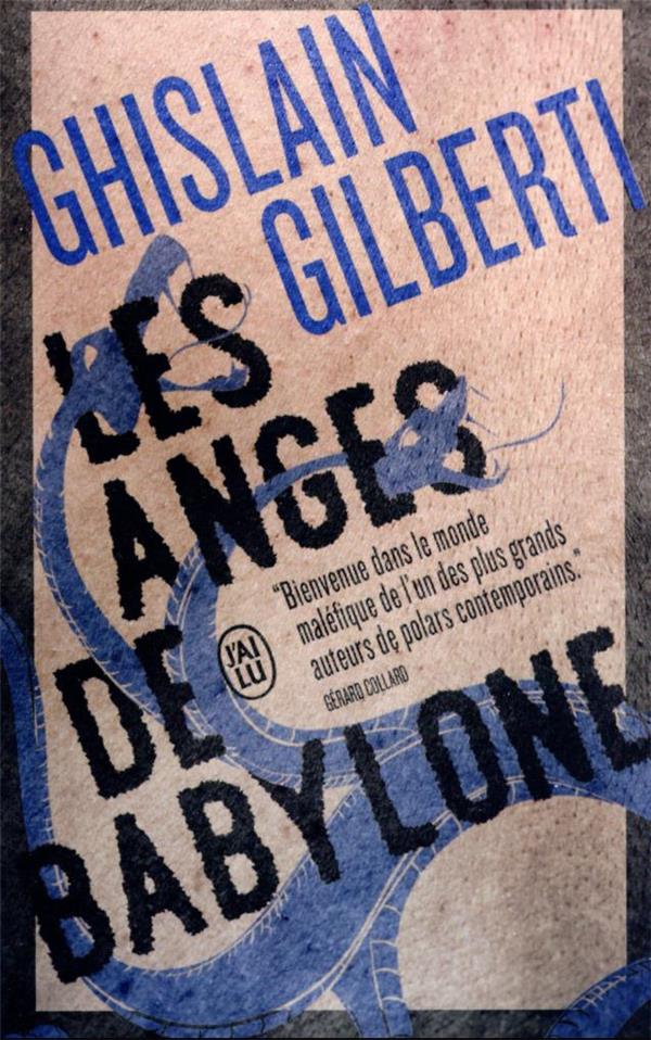 Front cover of La trilogie des ombres Tome 2 : Les anges de Babylone