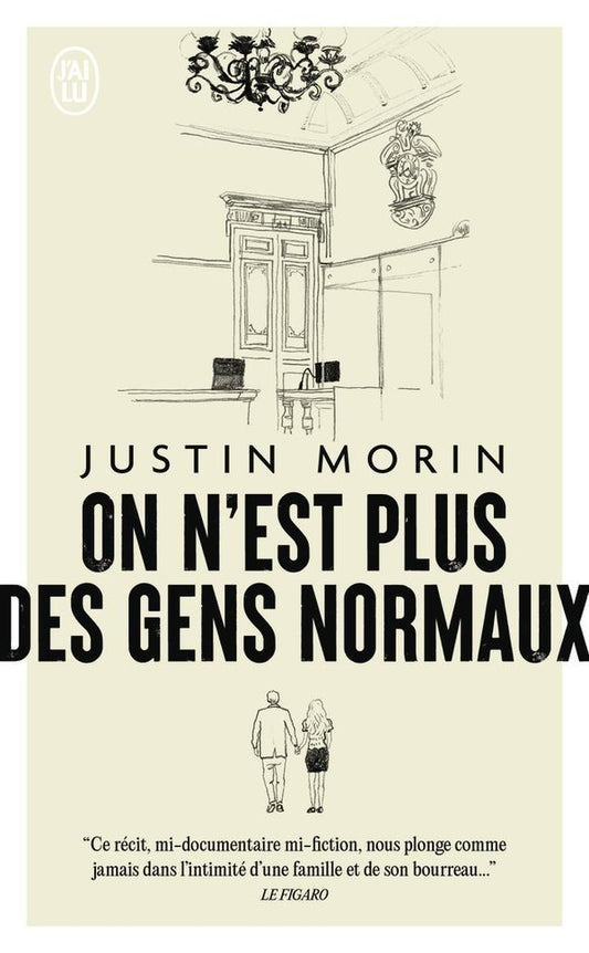 Front cover of On n'est plus des gens normaux
