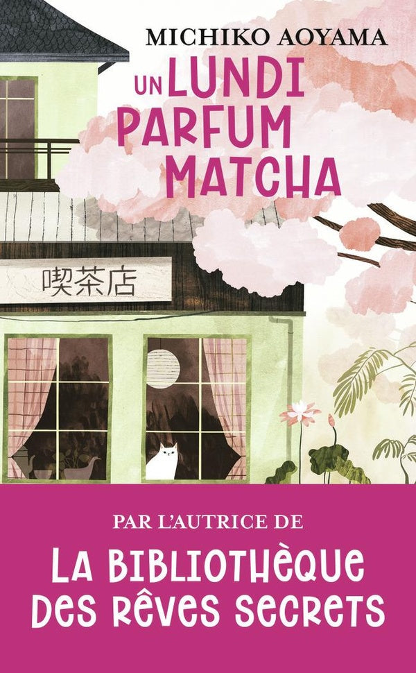 Front cover of Un lundi parfum matcha