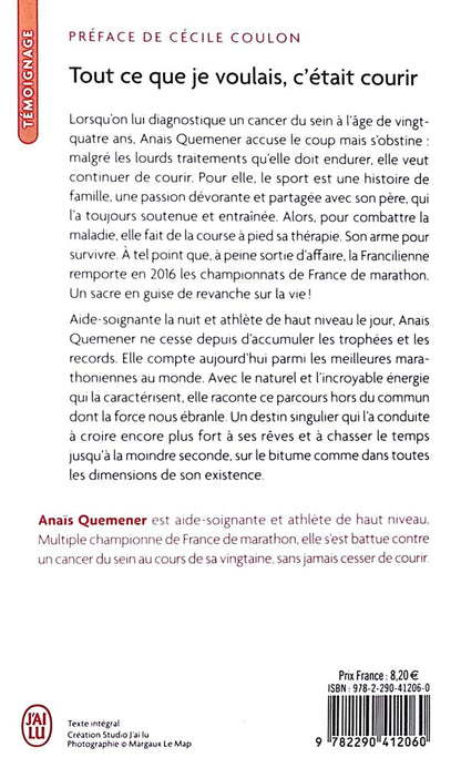 Back cover of Tout ce que je voulais c'était courir