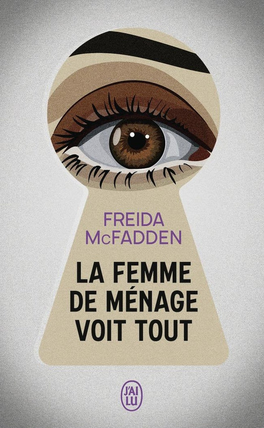 Front cover of La femme de ménage voit tout